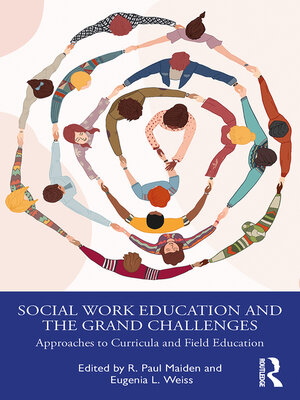 cover image of Social Work Education and the Grand Challenges